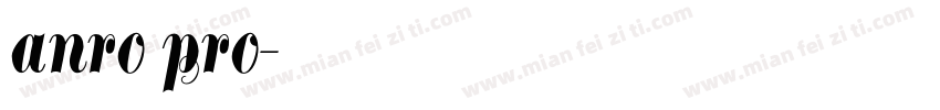 anro pro字体转换